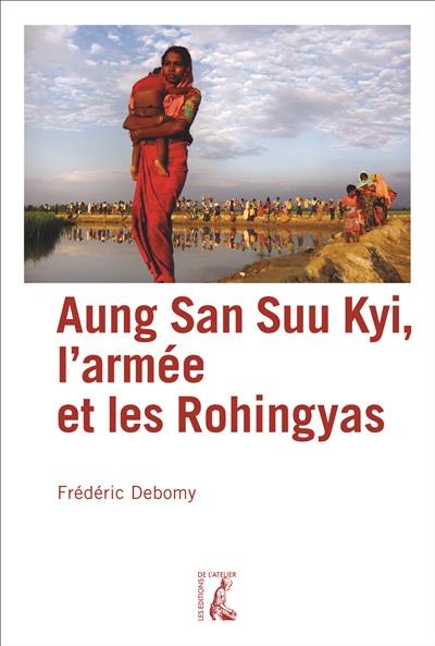 Aung San Suu Kyi, l'armée et les Rohingyas