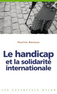 Le handicap et la solidarité internationale