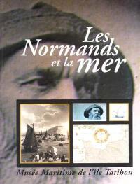 Les Normands et la mer : actes du XXVe congrès des Sociétés historiques et archéologiques de Normandie, 4-7 oct. 1990, Cherbourg