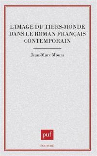 L'Image du tiers-monde dans le roman français contemporain