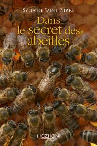 Dans le secret des abeilles