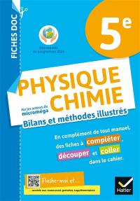 Physique chimie 5e : bilans et méthodes illustrés