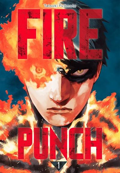 Fire punch. Vol. 1