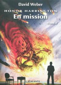 Honor Harrington. Vol. 12. En mission. Vol. 2