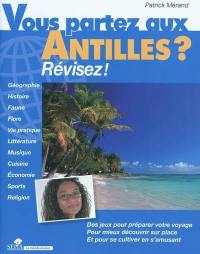 Vous partez aux Antilles ? : révisez !