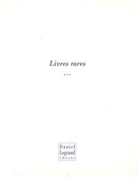 Livres rares. Vol. 1. Peintres et poètes