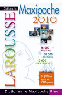 Dictionnaire Larousse maxipoche plus 2010