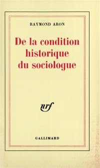 De la condition historique du sociologue : leçon inaugurale au Collège de France prononcée le 1er décembre 70