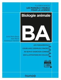 Biologie animale : les fondamentaux, cours avec exemples concrets, 80 QCM et exercices corrigés, 200 illustrations en couleurs