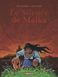 Le silence de Malka