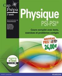 Physique PSI-PSI* + eText : cours complet avec tests, exercices et problèmes corrigés