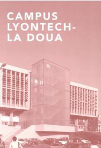 Le campus de LyonTech-la Doua