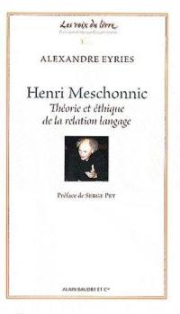 Henri Meschonnic : théorie et éthique de la relation-langage
