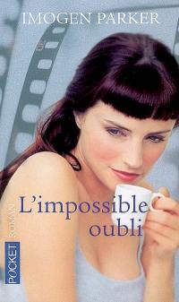 L'impossible oubli