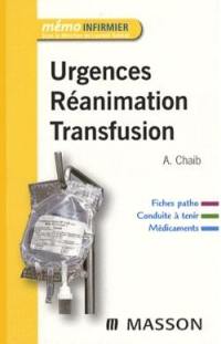 Réanimation-urgences et transfusion sanguine