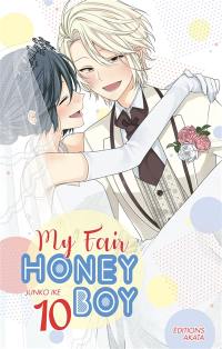 My fair honey boy. Vol. 10