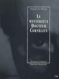 Le mystérieux docteur Cornélius. Vol. 4. Episodes 7 et 8