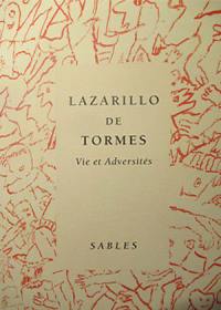 Lazarillo de Tormes : vie et adversités