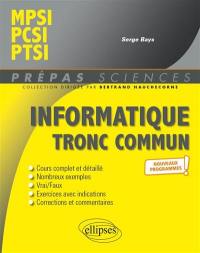 Informatique tronc commun : MPSI, PCSI, PTSI : nouveaux programmes