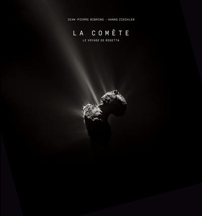 La comète : le voyage de Rosetta