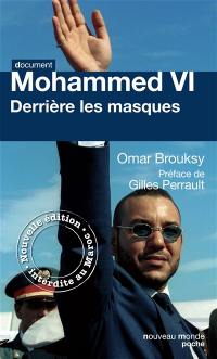 Mohammed VI : derrière les masques
