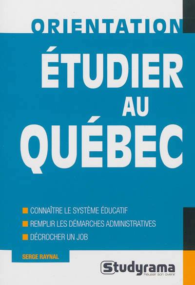 Etudier au Québec