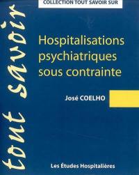 Hospitalisations psychiatriques sous contrainte