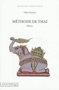 Méthode de thaï. Vol. 1