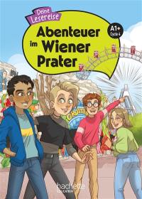 Abenteuer im Wiener Prater, A1+, cycle 4