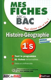 Histoire géographie première S : mes fiches ABC du bac