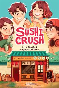 Sushi crush