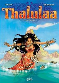 Thalulaa. Vol. 1. Manta Oro