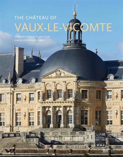 The château of Vaux-le-Vicomte