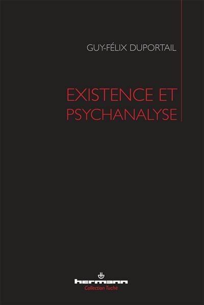 Existence et psychanalyse