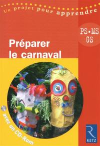 Préparer le carnaval PS-MS-GS