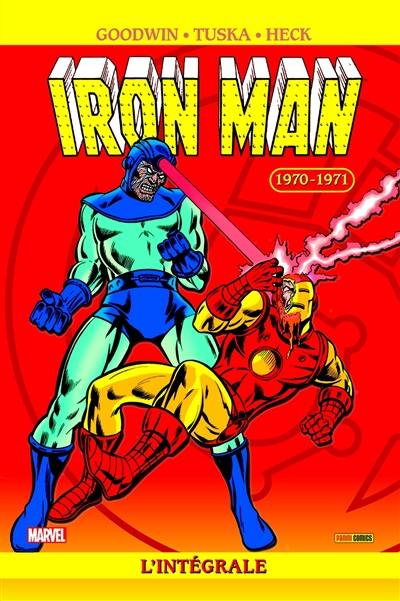 Iron Man : l'intégrale. Vol. 6. 1970-1971
