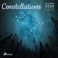 Constellations : calendrier 2024 : de septembre 2023 à décembre 2024
