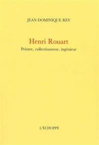 Henri Rouart : peintre, collectionneur, ingénieur