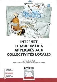 Internet et multimédia appliqués aux collectivités territoriales