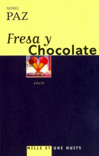 Fresa y chocolate