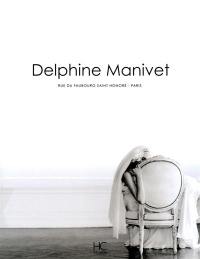 Delphine Manivet : rue du Faubourg-Saint-Honoré, Paris