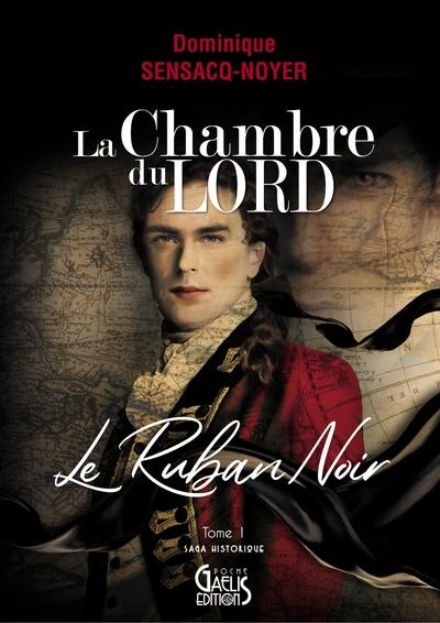 La chambre du Lord. Vol. 1. Le ruban noir