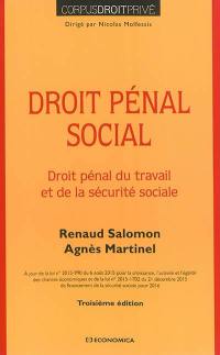 Droit pénal social : droit pénal du travail et de la sécurité sociale