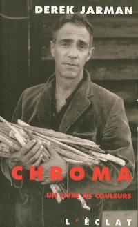 Chroma : un livre de couleurs