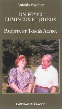 Un foyer lumineux et joyeux : Paquita et Tomas Alvira