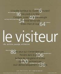 Visiteur (Le), n° 8. Ville, territoire, paysage, architecture