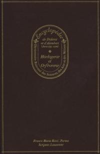 Horlogerie et orfèvrerie : encyclopédie Diderot et d'Alembert