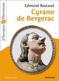 Cyrano de Bergerac : extraits choisis