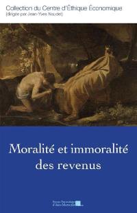 Moralité et immoralité des revenus