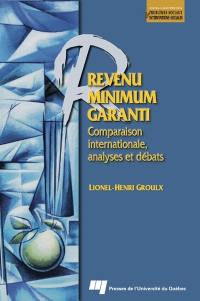 Revenu minimum garanti : comparaison internationale, analyses et débats